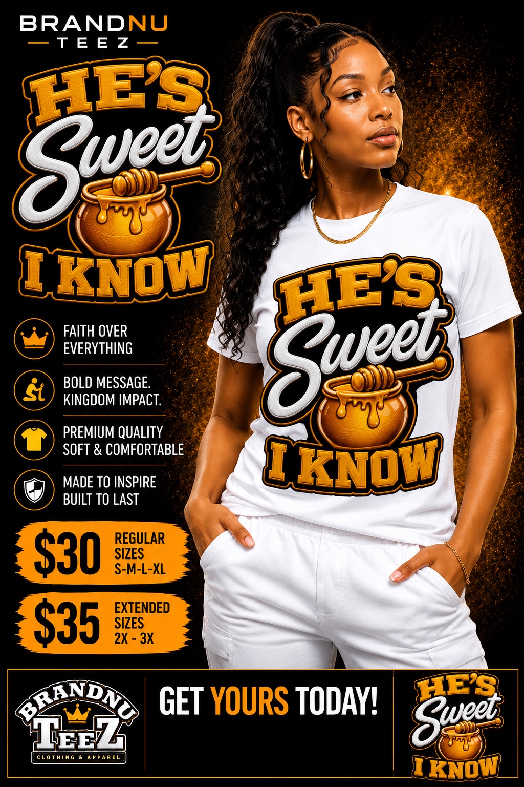 BrandNu Teez He's Sweet I Know shirt design shown on a model