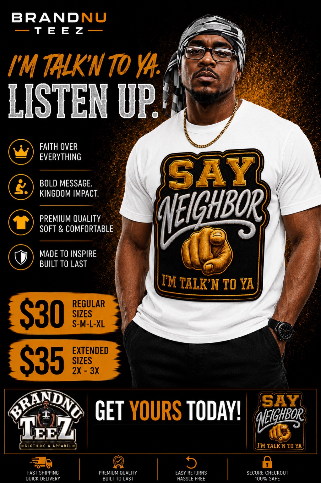 BrandNu Teez Say Neighbor shirt design shown on a model